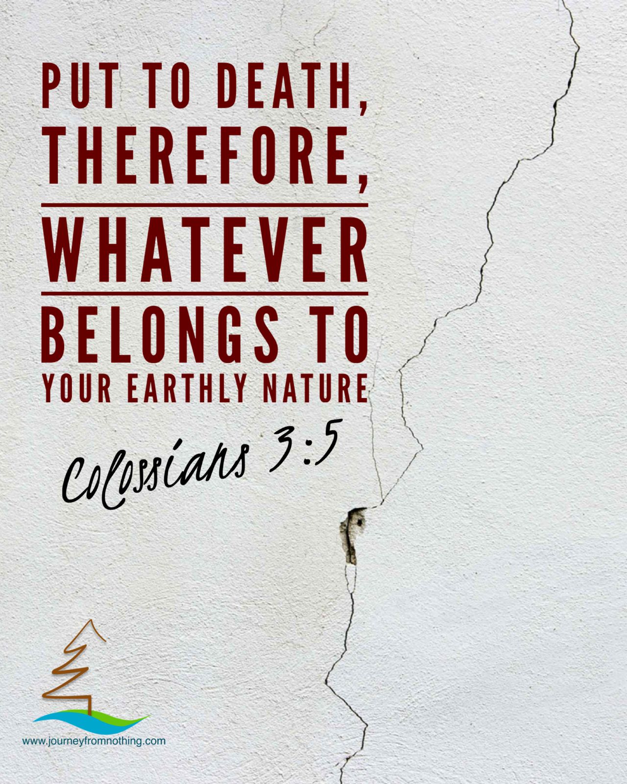 Colossians 3:5 on a cracked wall background